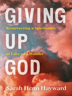 cover image of Giving Up God